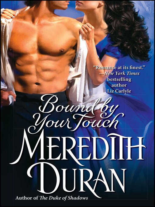 Title details for Bound by Your Touch by Meredith Duran - Wait list